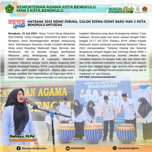 MATSAMA 2024 Resmi Dibuka, Calon Siswa-Siswi Baru Man 2 Kota Bengkulu Antusias