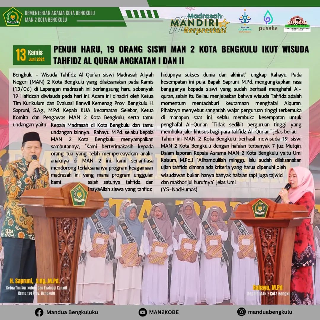 Penuh Haru, 19 Orang Siswi Man 2 Kota Bengkulu Ikut Wisuda Juni 2024 Tahfidz Al Quran Angkatan I Dan II